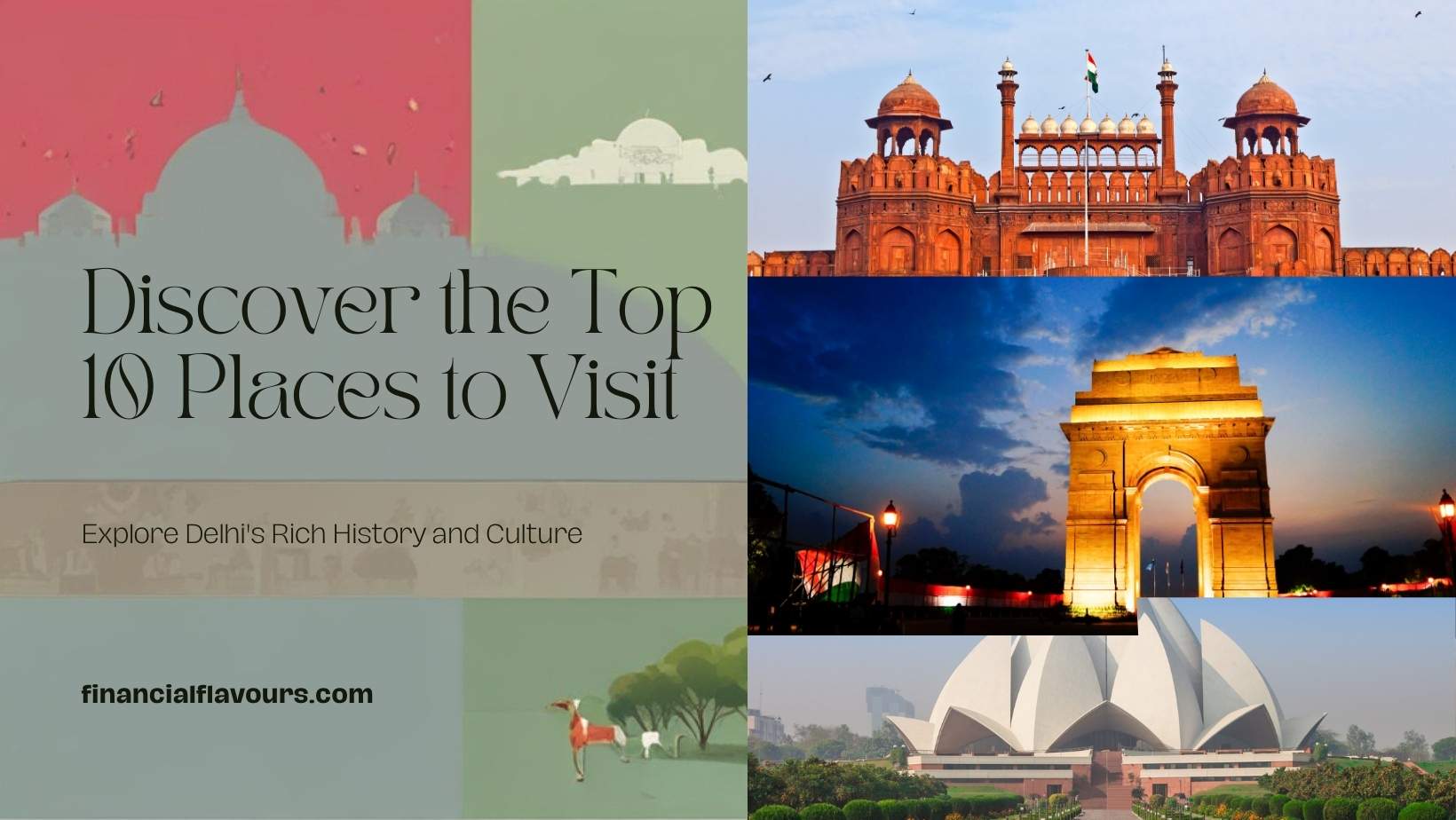 Discover the top must-visit places in New Delhi, India